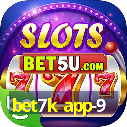 bet7k app